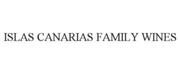 ISLAS CANARIAS FAMILY WINES trademark