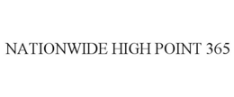 NATIONWIDE HIGH POINT 365 trademark