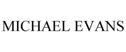 MICHAEL EVANS trademark
