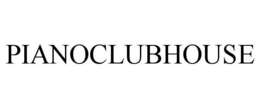 PIANOCLUBHOUSE trademark