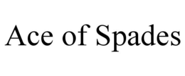 ACE OF SPADES trademark