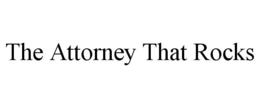 THE ATTORNEY THAT ROCKS trademark