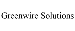GREENWIRE SOLUTIONS trademark