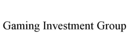 GAMING INVESTMENT GROUP trademark