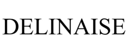 DELINAISE trademark