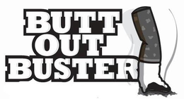 BUTT OUT BUSTER trademark