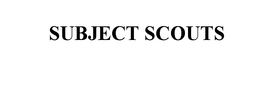 SUBJECT SCOUTS trademark