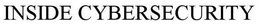 INSIDE CYBERSECURITY trademark