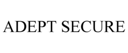ADEPT SECURE trademark