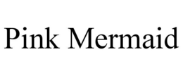 PINK MERMAID trademark