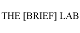THE [BRIEF] LAB trademark