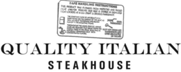 QUALITY ITALIAN STEAKHOUSE SAFE HANDLING INSTRUCTIONS trademark