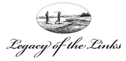 LEGACY OF THE LINKS trademark