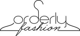ORDERLY FASHION trademark