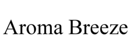 AROMA BREEZE trademark