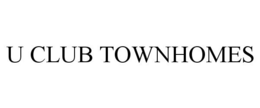 U CLUB TOWNHOMES trademark