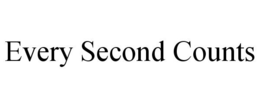 EVERY SECOND COUNTS trademark