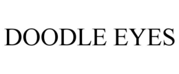 DOODLE EYES trademark