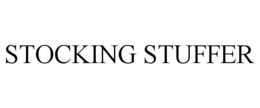 STOCKING STUFFER trademark