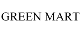 GREEN MART trademark