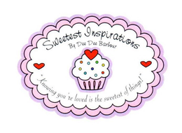 SWEETEST INSPIRATIONS BY DEEDEE BARBOUR"KNOWING YOU'RE LOVED IS THE SWEETEST OF THINGS!" trademark