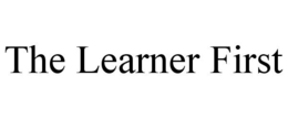 THE LEARNER FIRST trademark