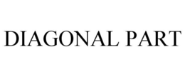 DIAGONAL PART trademark