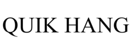 QUIK HANG trademark