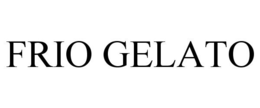 FRIO GELATO trademark