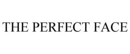 THE PERFECT FACE trademark