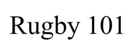 RUGBY 101 trademark