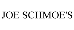 JOE SCHMOE'S trademark