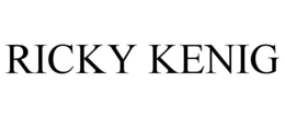 RICKY KENIG trademark