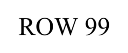ROW 99 trademark