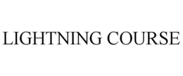 LIGHTNING COURSE trademark