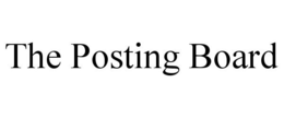 THE POSTING BOARD trademark