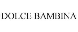 DOLCE BAMBINA trademark