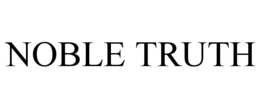 NOBLE TRUTH trademark