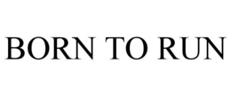 BORN TO RUN trademark
