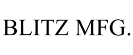 BLITZ MFG. trademark
