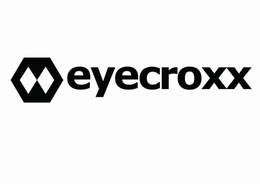 EYECROXX trademark