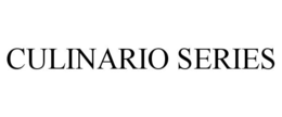 CULINARIO SERIES trademark