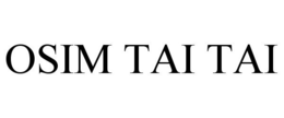 OSIM TAI TAI trademark