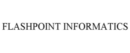 FLASHPOINT INFORMATICS trademark