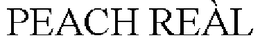 PEACH REÀL trademark
