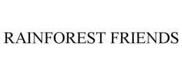 RAINFOREST FRIENDS trademark
