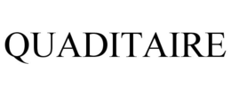 QUADITAIRE trademark