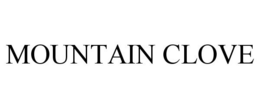 MOUNTAIN CLOVE trademark