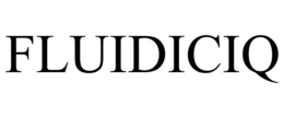 FLUIDICIQ trademark