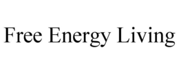FREE ENERGY LIVING trademark